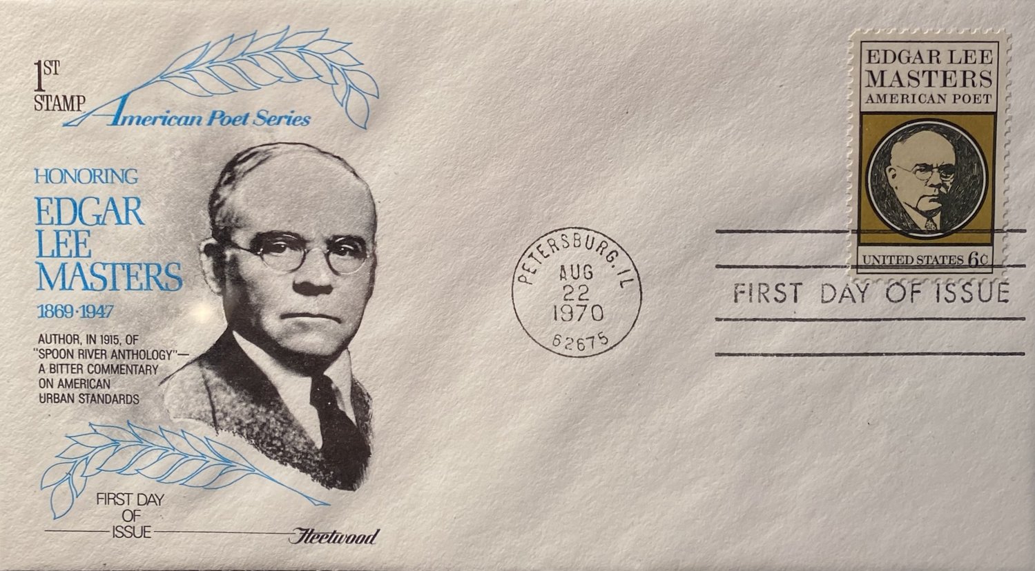 A stamp was issued in 1970 to honor author Edgar Lee Masters at the same time Spoon River Anthology was being banned in his home town.
